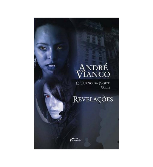 REVELAÇÕES: O TURNO DA NOITE - VOLUME 2