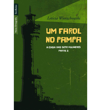 UM FAROL NO PAMPA