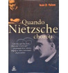 QUANDO NIETZSCHE CHOROU