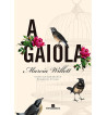 A GAIOLA