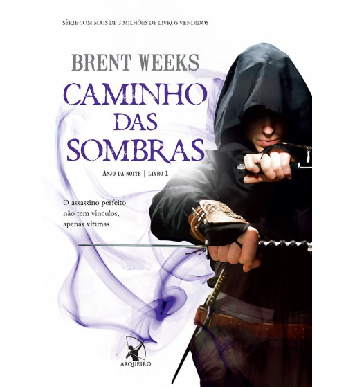 CAMINHO DAS SOMBRAS: ANJOS DA NOITE - VOLUME 1