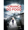 A CRIANÇA DO FOGO