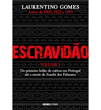 ESCRAVIDÃO - VOLUME 1