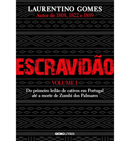 ESCRAVIDÃO - VOLUME 1