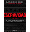 ESCRAVIDÃO - VOLUME 1