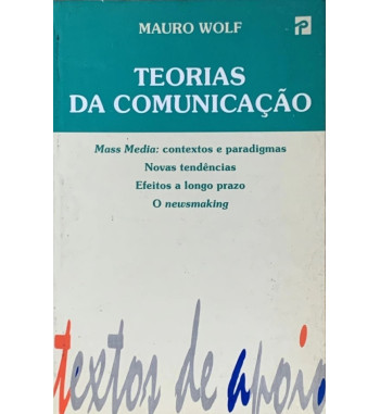 TEORIAS DA COMUNICAÇÃO