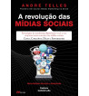 A REVOLUÇÃO DAS MÍDIAS SOCIAIS