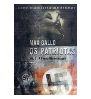 A CHAMA NÃO SE APAGARÁ: OS...