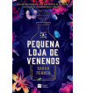 A PEQUENA LOJA DE VENENOS