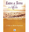 ENTRE A TERRA E O CÉU