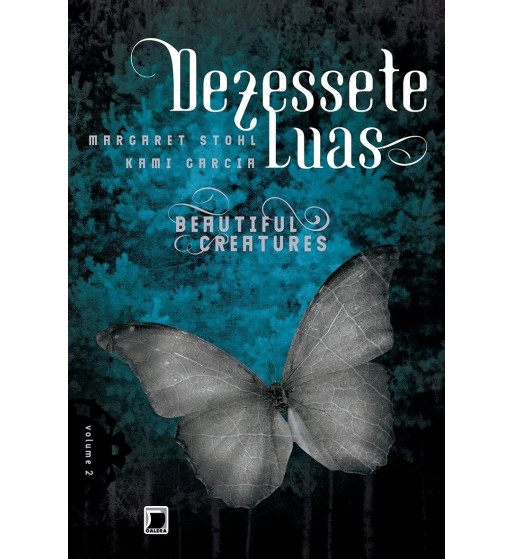 DEZESSETE LUAS: BEAUTIFUL CREATURES - VOLUME 2