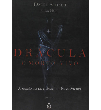 DRÁCULA, O MORTO-VIVO