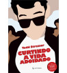 CURTINDO A VIDA ADOIDADO