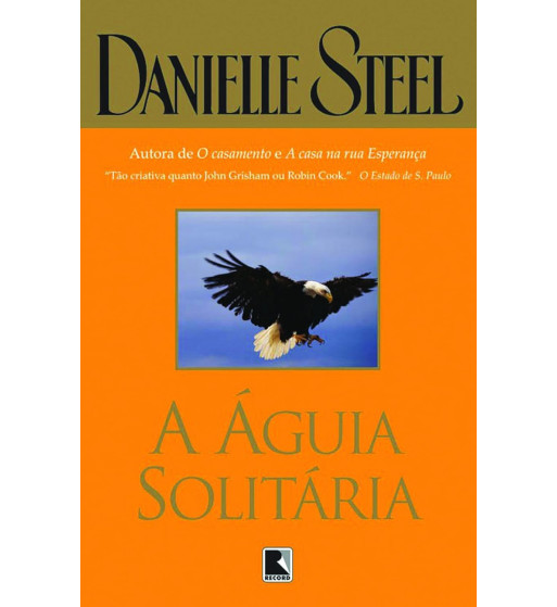 A ÁGUIA SOLITÁRIA