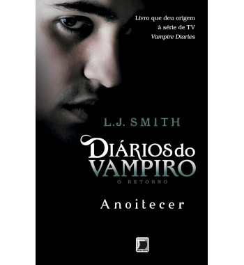 ANOITECER: DIÁRIOS DO VAMPIRO