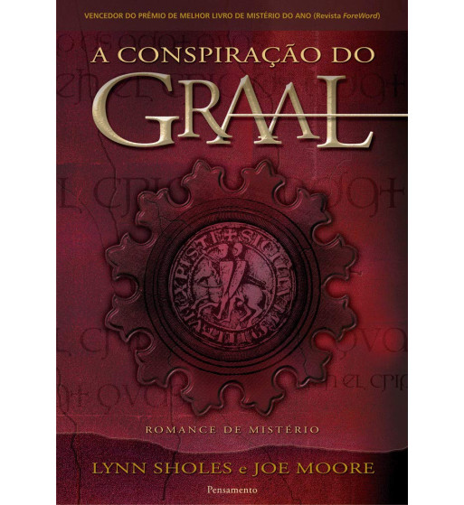 A CONSPIRAÇÃO DO GRAAL: ROMANCE DE MISTÉRIO