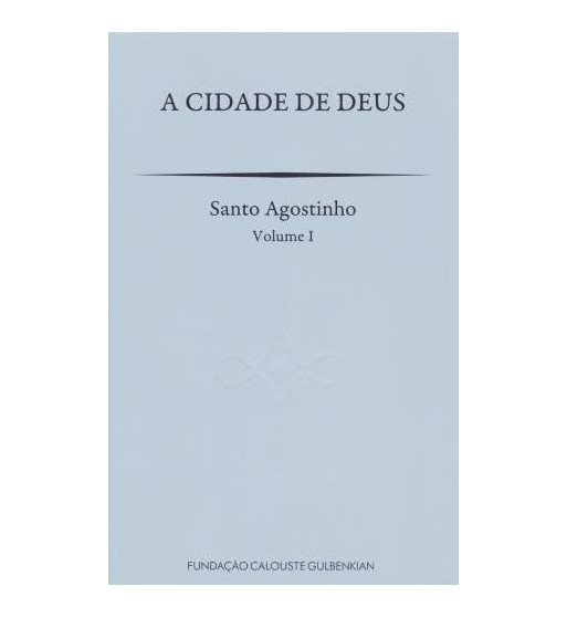 A CIDADE DE DEUS - 3 VOLUMES