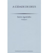 A CIDADE DE DEUS - 3 VOLUMES