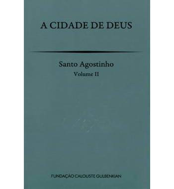 A CIDADE DE DEUS - 3 VOLUMES
