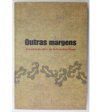OUTRAS MARGENS: ESTUDOS DA...