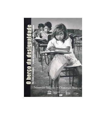 O BERÇO DA DESIGUALDADE