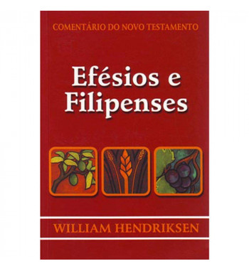 EFÉSIOS E FILIPENSES :...