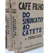 DO SINDICATO AO CATETE - 2 VOLUMES