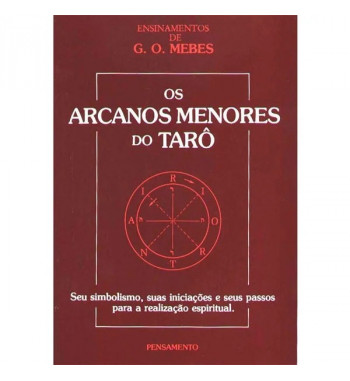OS ARCANOS MENORES DO TARÔ