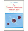 OS PLANETAS EXTERIORES E SEU CICLOS