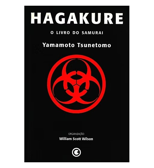 HAGAKURE: O LIVRO DO SAMURAI