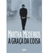A GRAÇA DA COISA