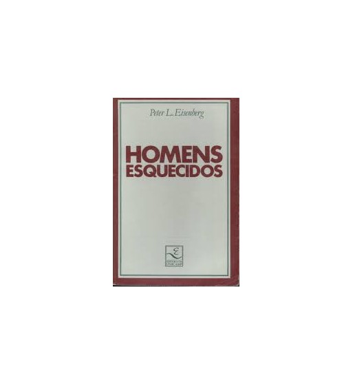 HOMENS ESQUECIDOS